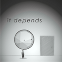 看情况(it depends)